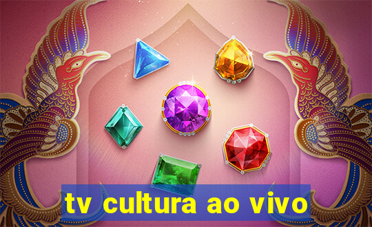 tv cultura ao vivo